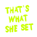 Logo That's What She Set